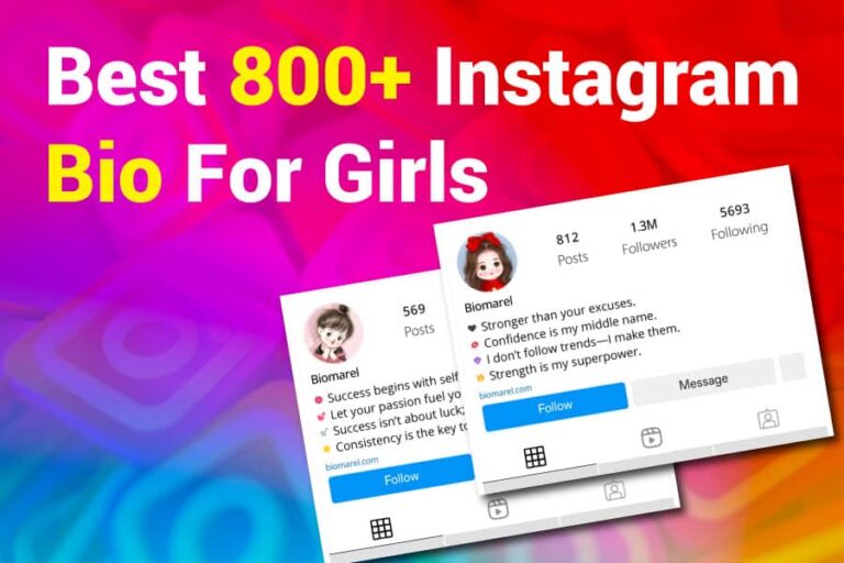 Best 800+ Instagram bio for girls